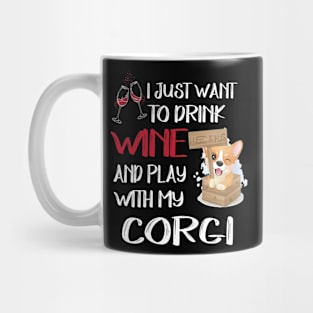 I Want Just Want To Drink Wine (6) Mug